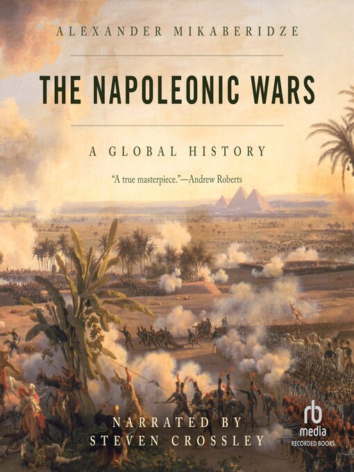 Title details for The Napoleonic Wars by Alexander Mikaberidze - Wait list